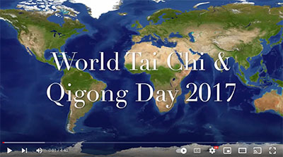 YouTube video - World Tai Chi & Qigong Day 2017